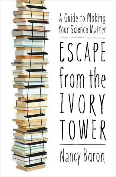 Escape From the Ivory Tower