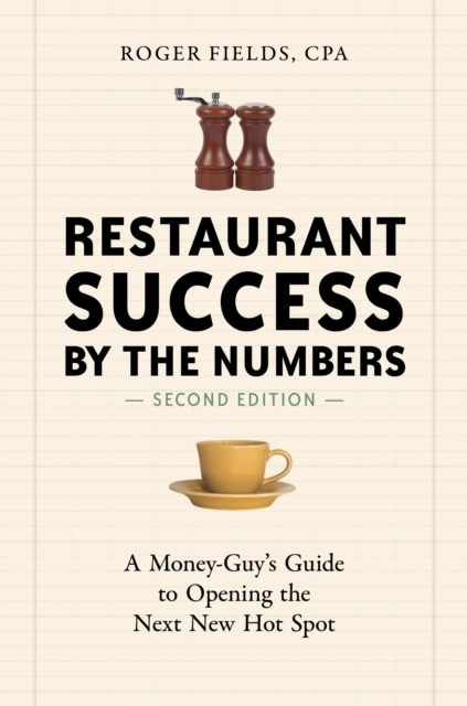 Restaurant Success by the Numbers Second Editiona Money-guy
