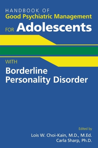 Handbook of Good Psychiatric Management for Adolescents With