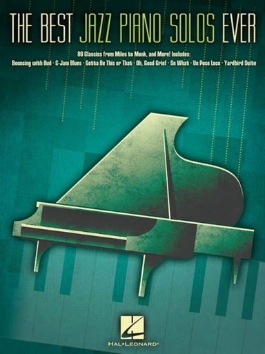 The Best Jazz Piano Solos Ever Classics From Miles to Mon