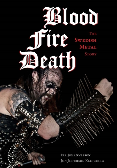 Blood Fire Death