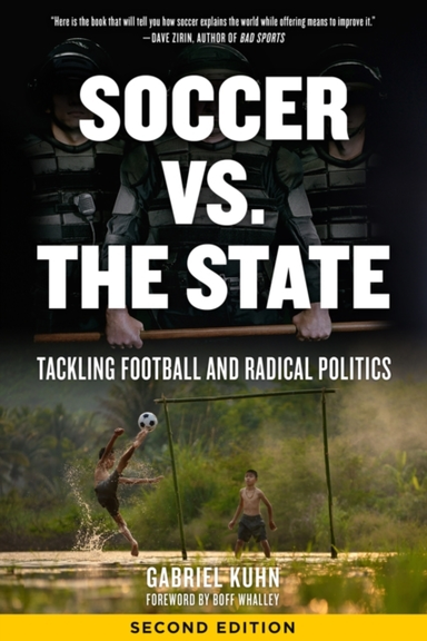 Soccer Vs. the State 2nd Edition