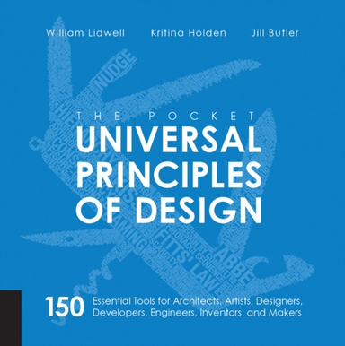 The Pocket Universal Principles of Design Essential Tools