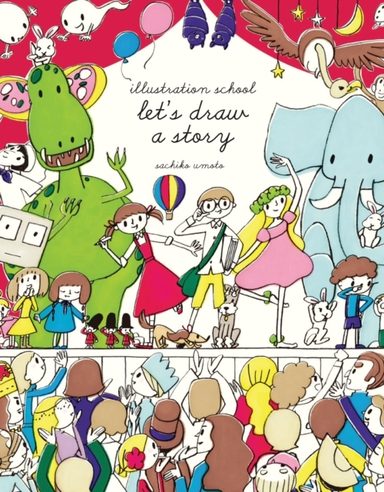 Illustration School Let's Draw a Story
