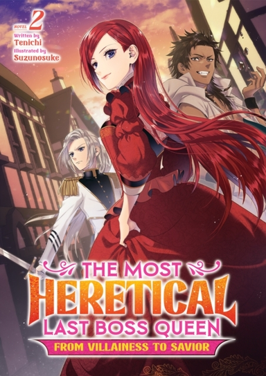 The Most Heretical Last Boss Queen From Villainess to Savio