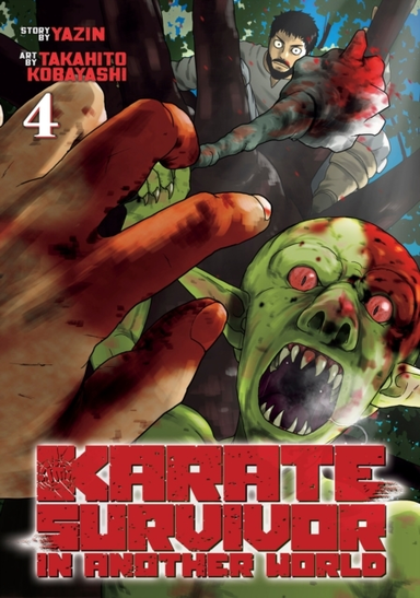 Karate Survivor in Another World (manga) Vol. 4