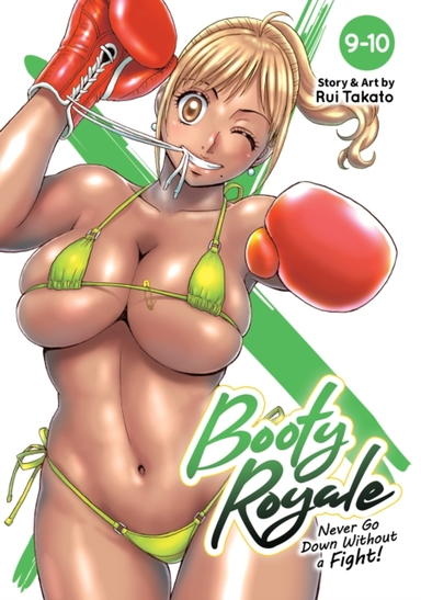 Booty Royale Never Go Down Without a Fight! Vols. 9-10