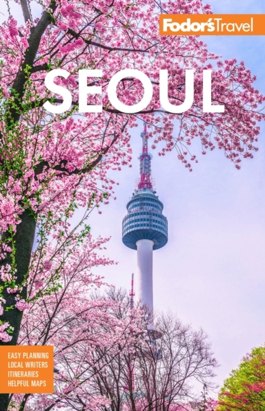 Fodor's Seoulwith Busan Jeju and the Best of Korea