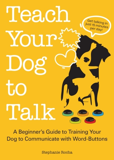 Teach Your Dog to Talk