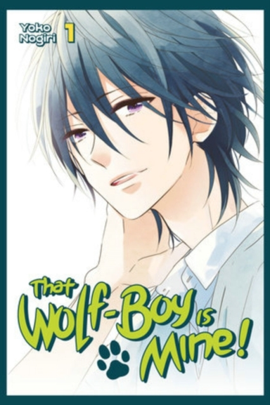That Wolf-boy Is Mine! Omnibus 1 (vol. 1-2)