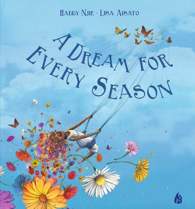 A Dream for Every Season
