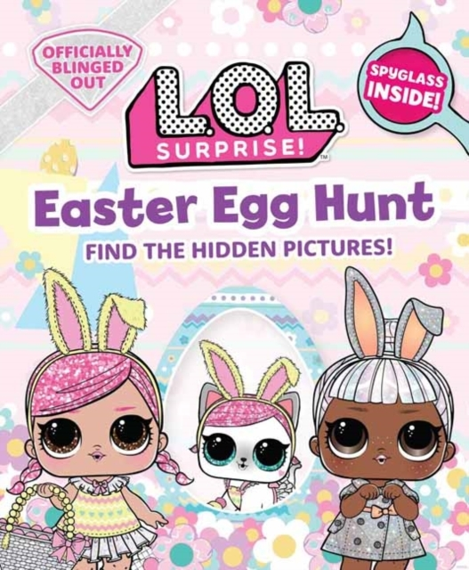 L.o.l. Surprise! Easter Egg Hunt