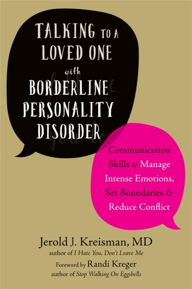 Talking to a Loved One With Borderline Personality Disorder