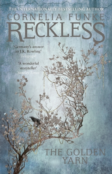 Reckless Iii the Golden Yarn