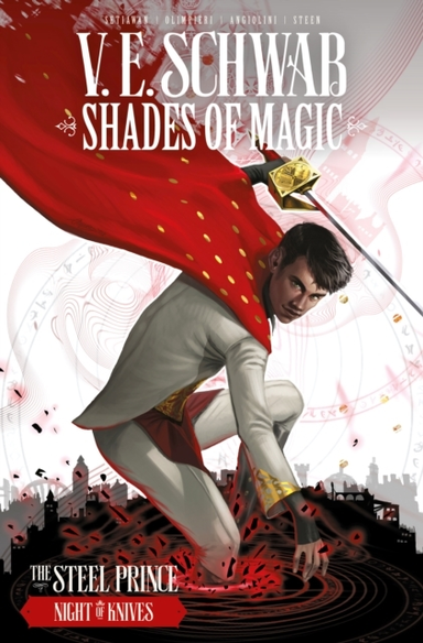 Shades of Magic the Steel Prince Night of Knives