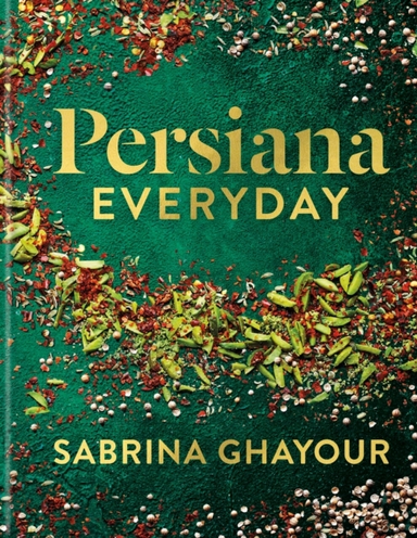 Persiana Everydaysabrina Ghayours Long-awaited Follow-up to