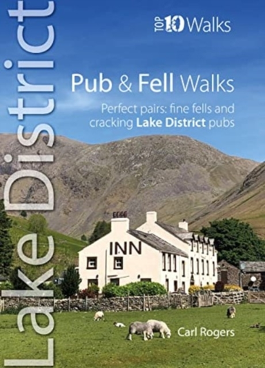 Pub and Fell Walks Lake District Top 10perfect Pairs Fine F