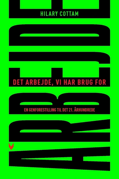 Det arbejde, vi har brug for