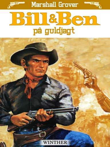 Bill & Ben på guldjagt