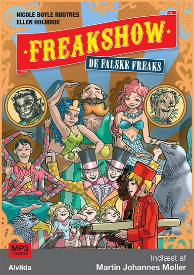 Freakshow - de falske freaks