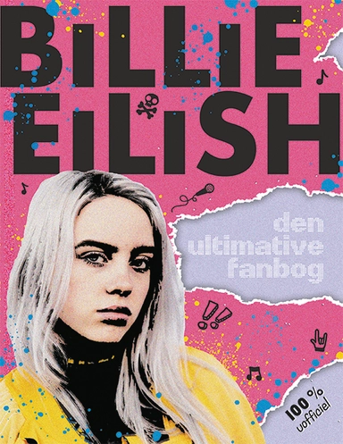 D1 Billie Eilish - Den ultimative fanbog (100% uofficiel)