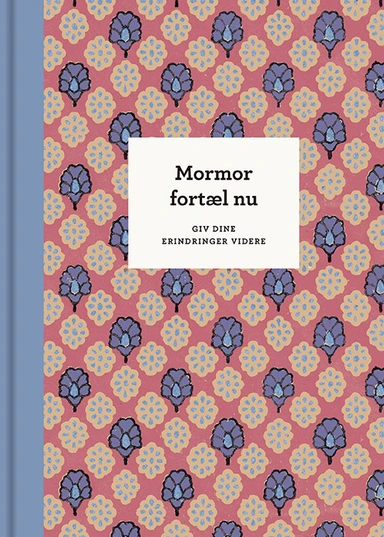 D1 Mormor, fortæl nu – 3. udg.