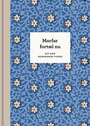 D1 Morfar, fortæl nu – 3. udg.