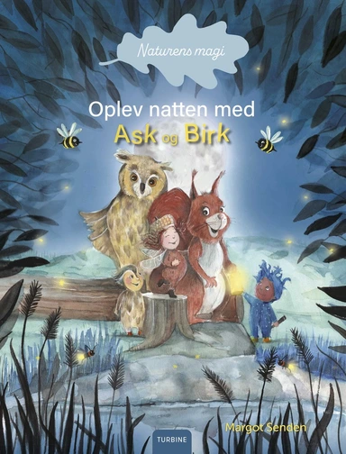 Naturens magi. Oplev natten med Ask og Birk