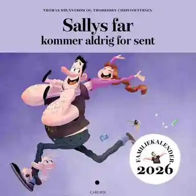 Sallys far kommer aldrig for sent - Familiekalender 2026