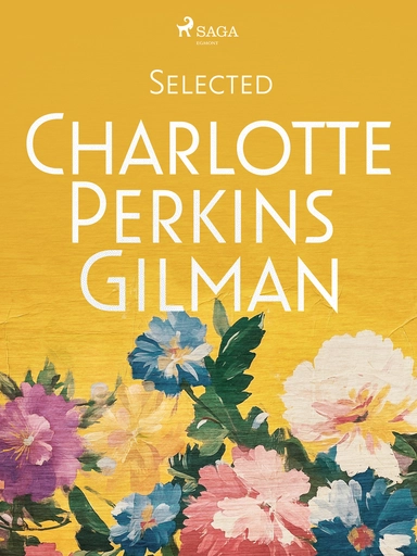 Selected Charlotte Perkins Gilman