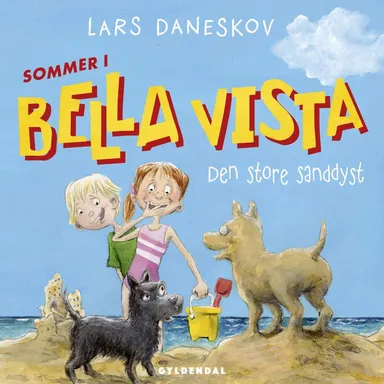 Sommer i Bella Vista - Den store sanddyst