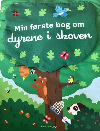 Min første bog om dyrene i skoven  (stofbog)