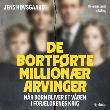De bortførte millionærarvinger