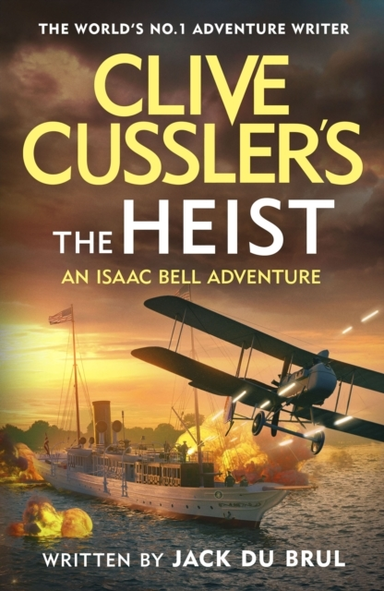 Clive Cussler's the Heist
