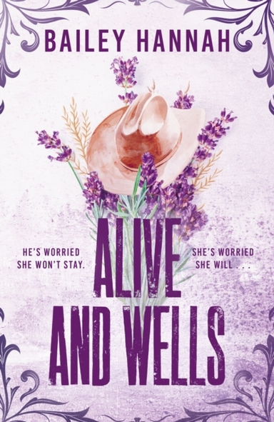 Alive and Wellsthe Must-read Small-town Spicy Cowboy Romanc