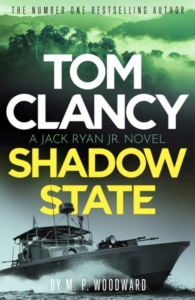 Tom Clancy Shadow Statejack Ryan Jr. Is in a Race for His L