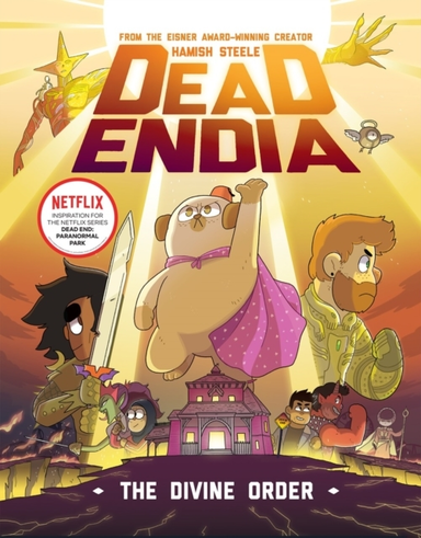 Deadendia the Divine Order