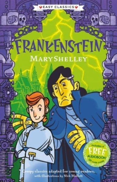 Creepy Classics Frankenstein (easy Classics)