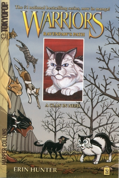 Warriors: Ravenpaw's Path #2: a Clan in Need