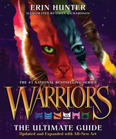 Warriors: the Ultimate Guide: Updated and Expanded Edition a