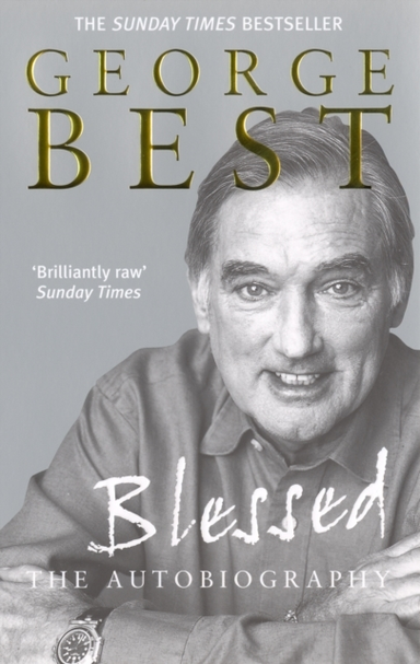 Blessed - the Autobiography