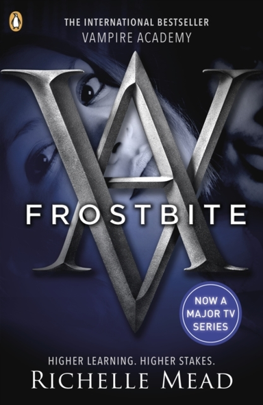 Vampire Academy: Frostbite Book 2