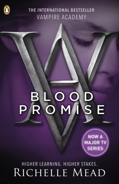 Vampire Academy: Blood Promise Book 4