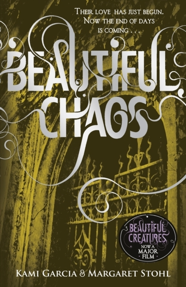 Beautiful Chaos Book 3
