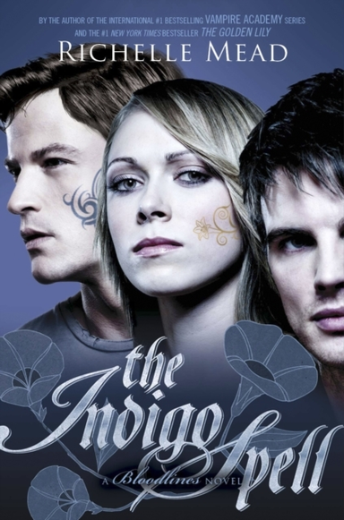 Bloodlines: the Indigo Spell Book 3