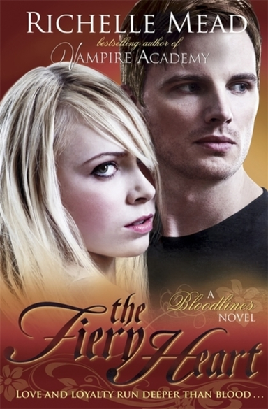 Bloodlines: the Fiery Heart Book 4