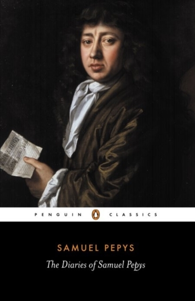 The Diary of Samuel Pepys: a Selection