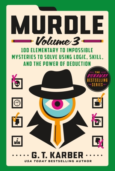 Murdle Elementary to Impossible Mysteries to Solve Using