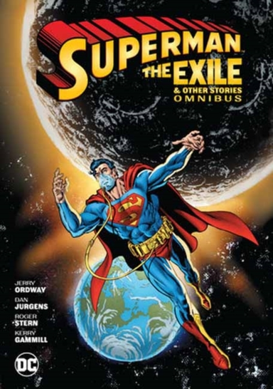 Superman Exile and Other Stories Omnibus