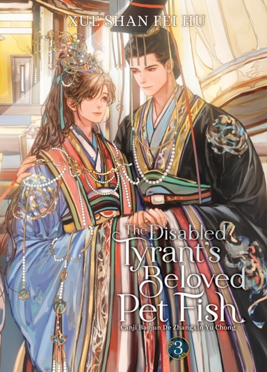 The Disabled Tyrant's Beloved Pet Fish Canji Baojun De Zhan